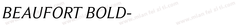 BEAUFORT BOLD字体转换